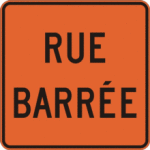 Rue barrée